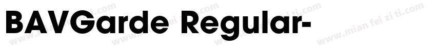 BAVGarde Regular字体转换